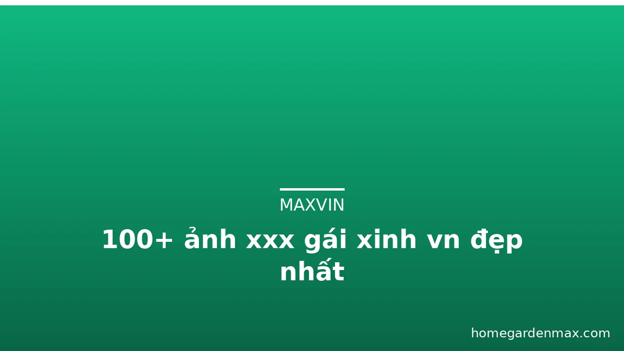 100+ ảnh xxx gái xinh vn đẹp nhất · ảnh 3