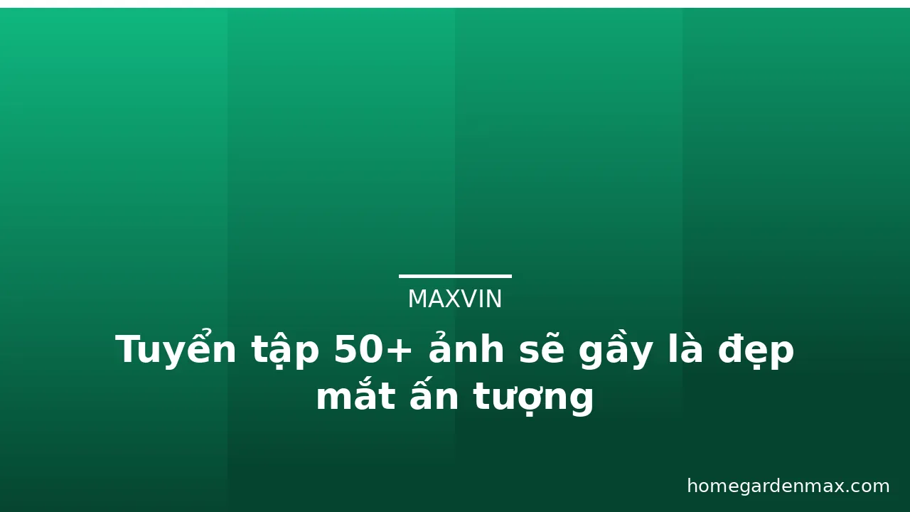 Tuyển tập 50+ ảnh sẽ gầy là đẹp mắt ấn tượng · ảnh 1